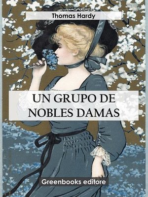 cover image of Un grupo de nobles damas